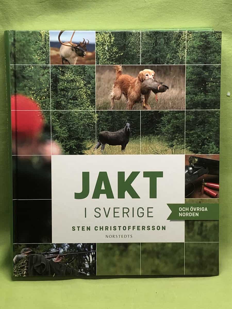Sten Christoffersson : Jakt i Sverige och övriga Norden