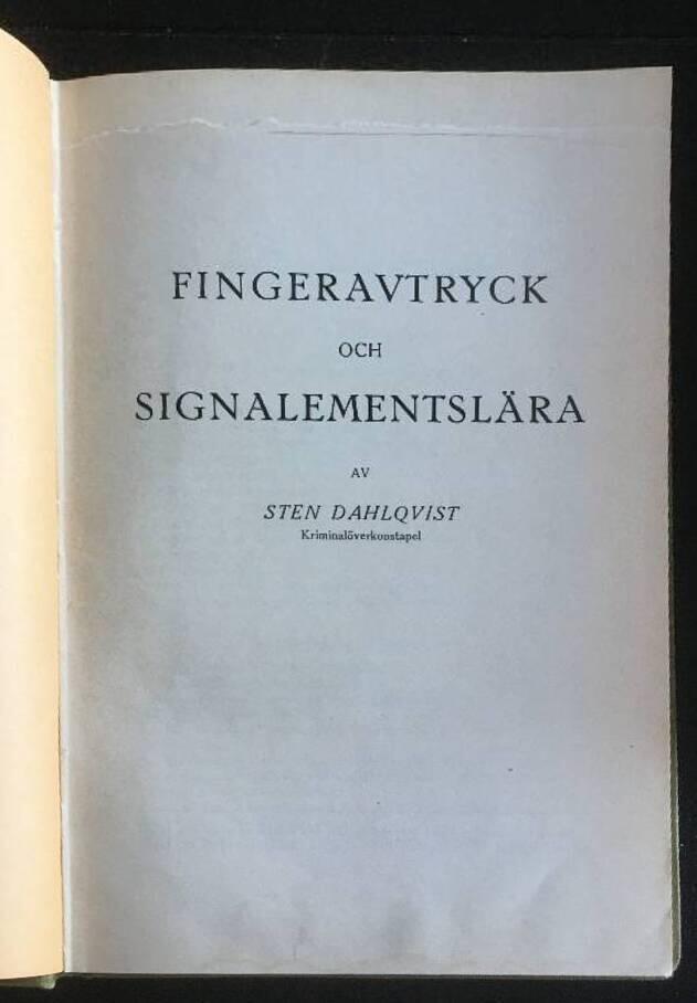 Sten Dahlqvist : Fingeravtryck och signalementslära