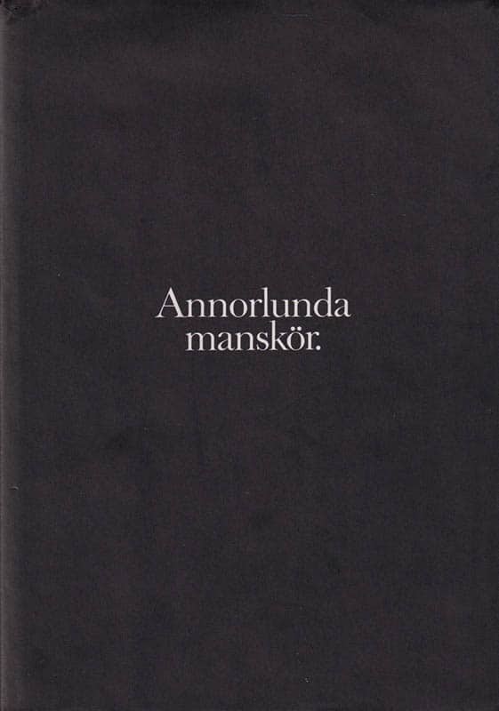 Sten-Gunnar Hellström : Annorlunda manskör (Erik Ericsons autograf)