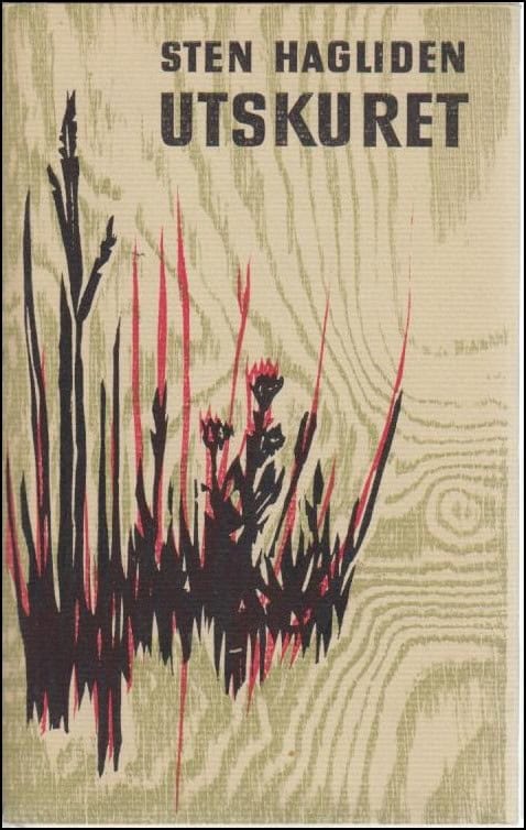 Sten Hagliden : Utskuret