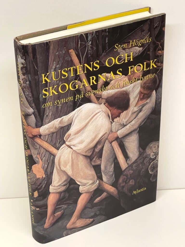 Sten Högnäs : Kustens och skogarnas folk