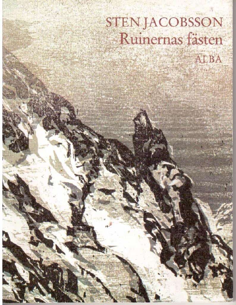 Sten Jacobsson : Ruinernas fästen