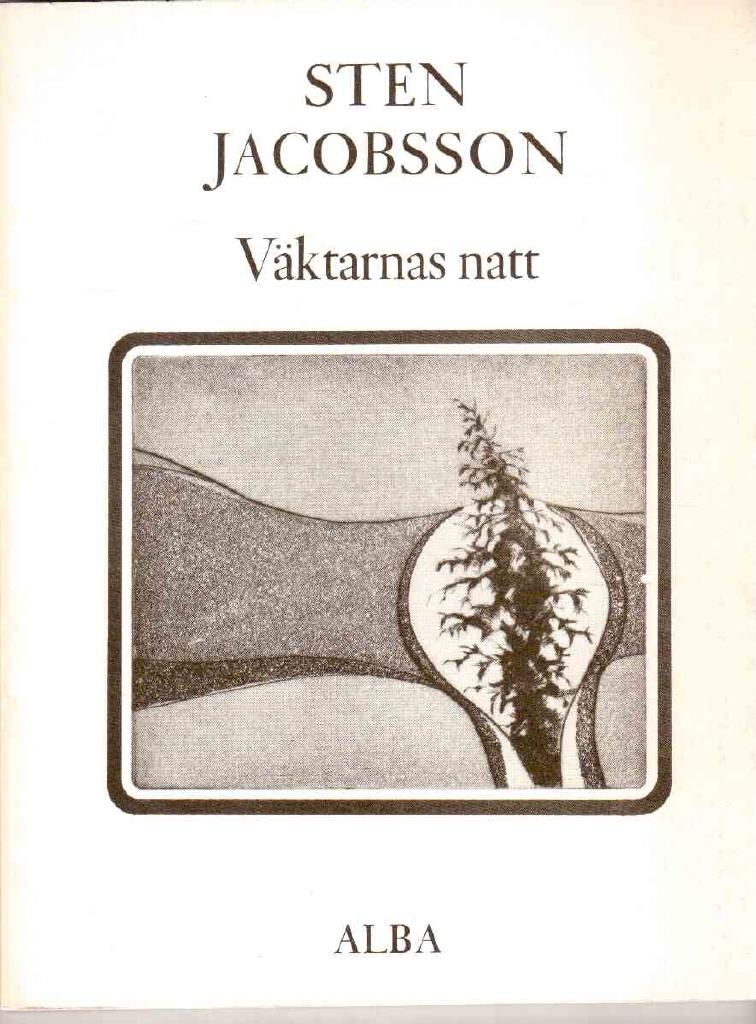 Sten Jacobsson : Väktarnas natt