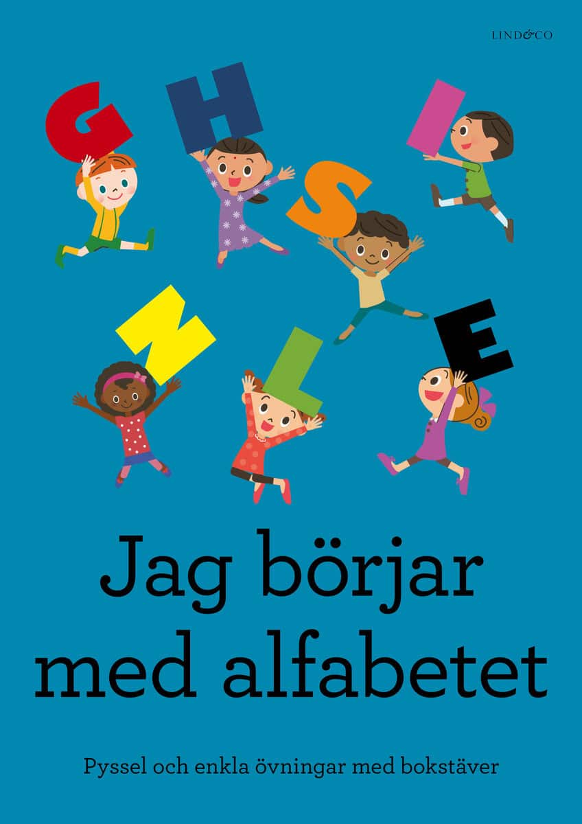 Sten Johnson : Jag börjar med alfabetet : pyssel och enkla övningar med bokstäver