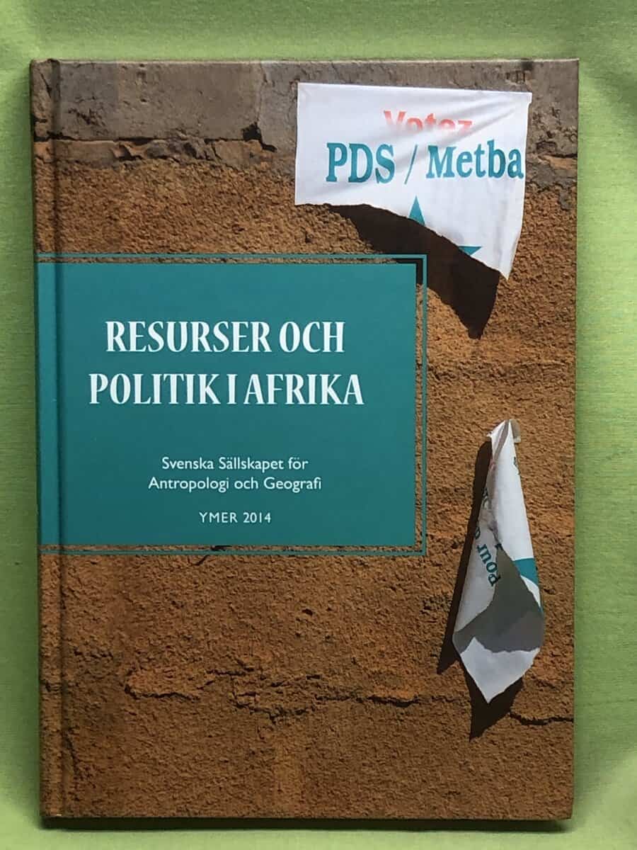 Hagberg, Sten, Körling,Gabriella : Resurser och politik i Afrika