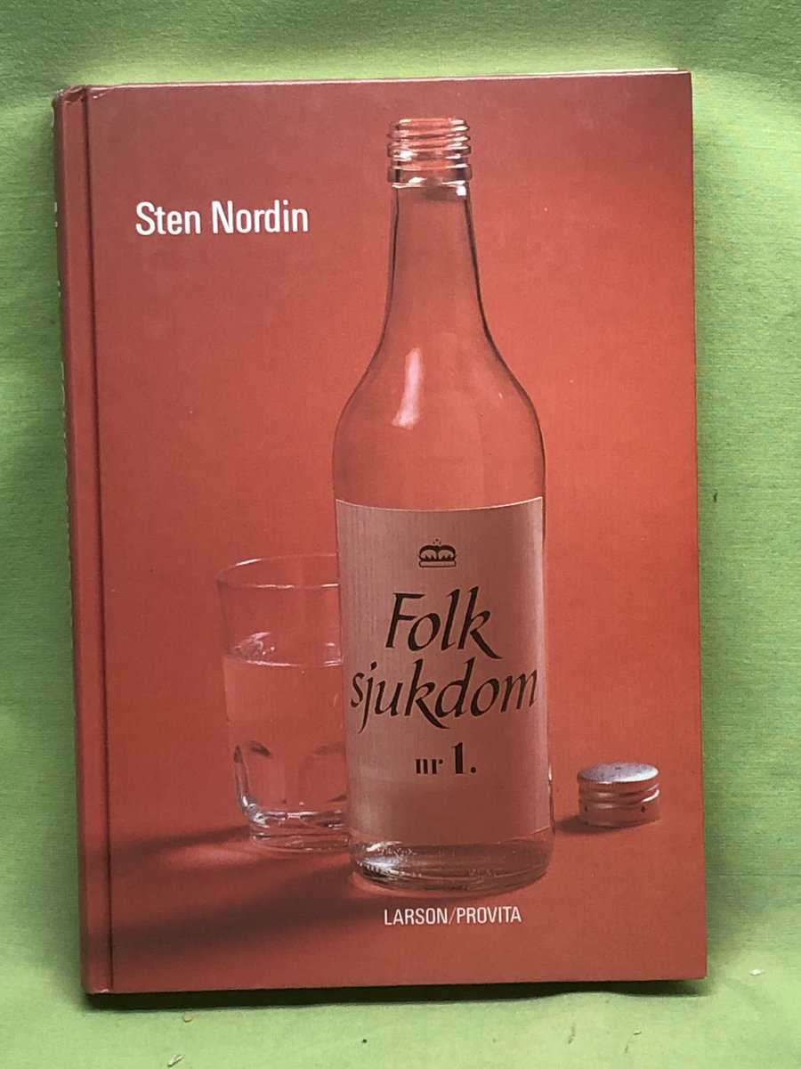 Sten Nordin : Folksjukdom nr 1