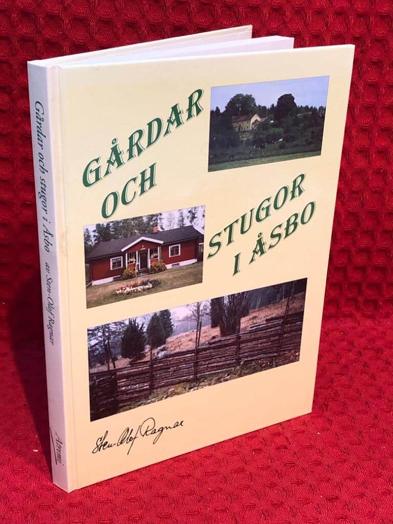 Sten-Olof Ragnar : Gårdar och stugor i Åsbo