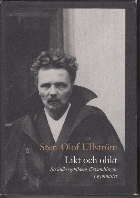 STEN-OLOF. ULLSTRÖM : Likt och olikt