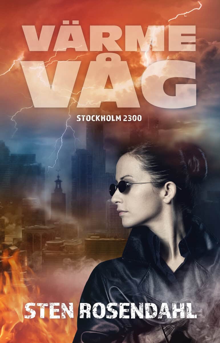 Sten Rosendahl : Värmevåg