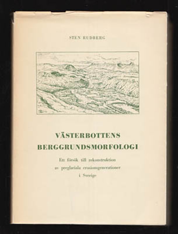 Sten Rudberg : Västerbottens berggrundsmorfologi