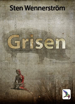 Sten Wennerström : Grisen