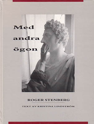 Stenberg, Roger ; Lindström, Kristina : Med andra ögon