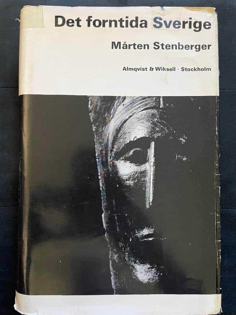 Stenberger Mårten : Det forntida Sverige