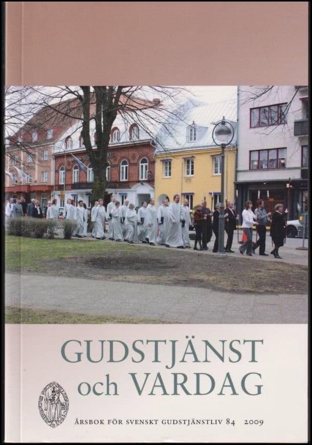 Stephan Borgehammar : Gudstjänst och vardag