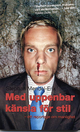 Stephan Mendel-Enk : Med uppenbar känsla för stil
