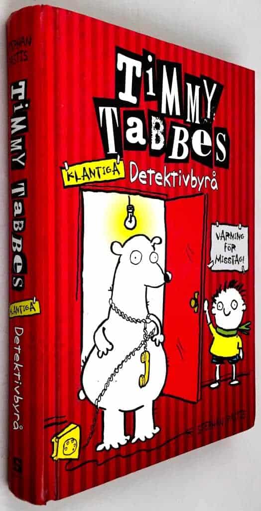 Stephan Pastis : Timmy Tabbes klantiga detektivbyrå