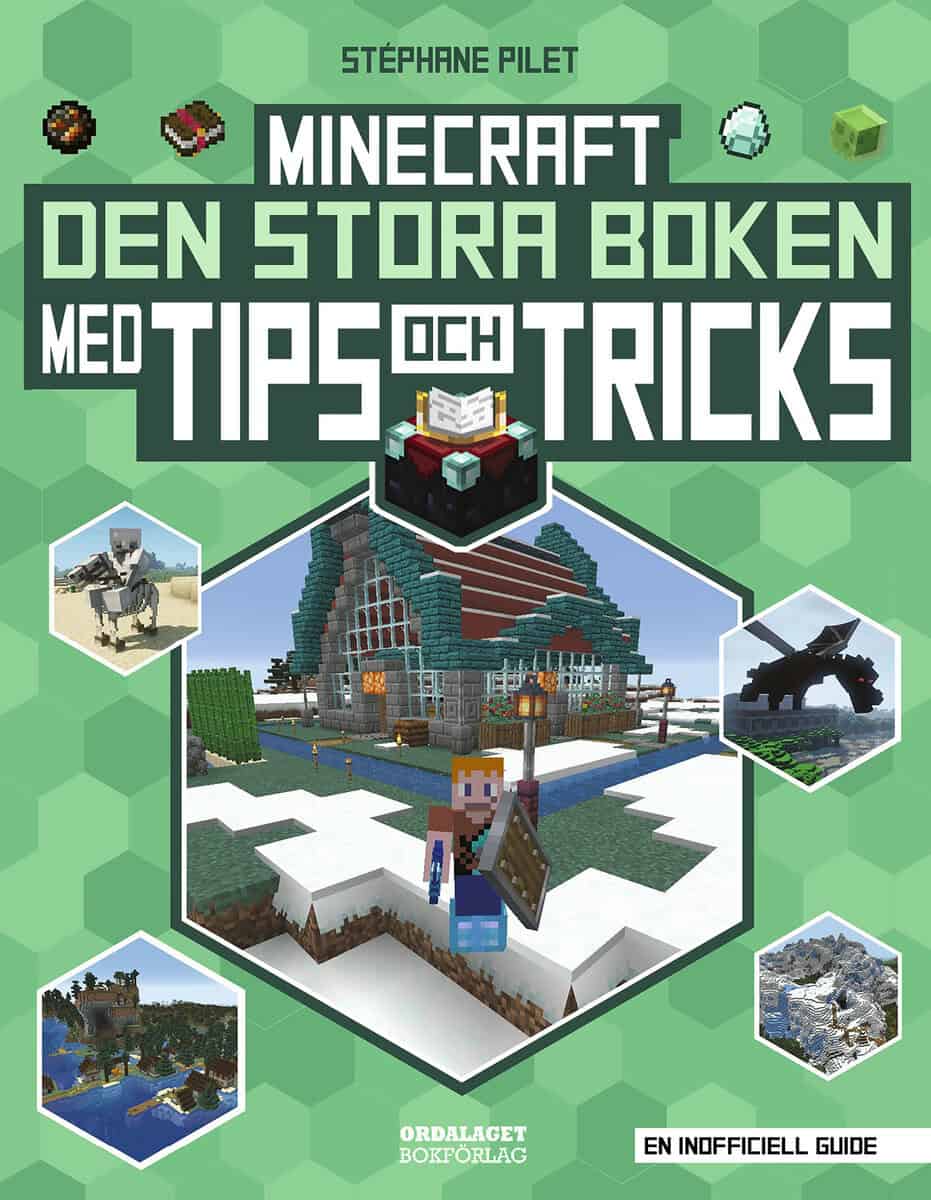 Stéphane Pilet : Minecraft : den stora boken med tips och tricks