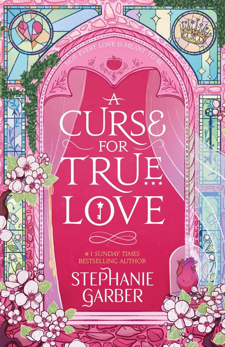 Stephanie Garber : A Curse for True Love