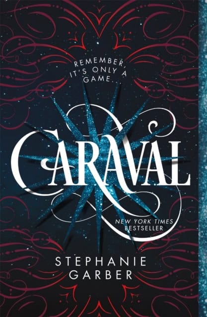 Stephanie Garber : Caraval
