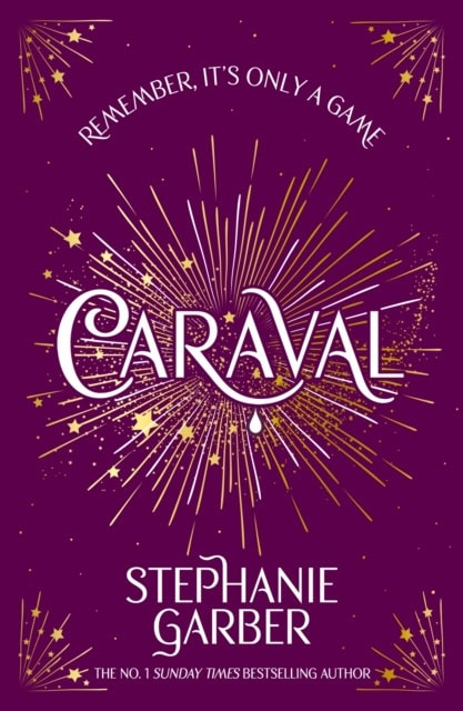 Stephanie Garber : Caraval