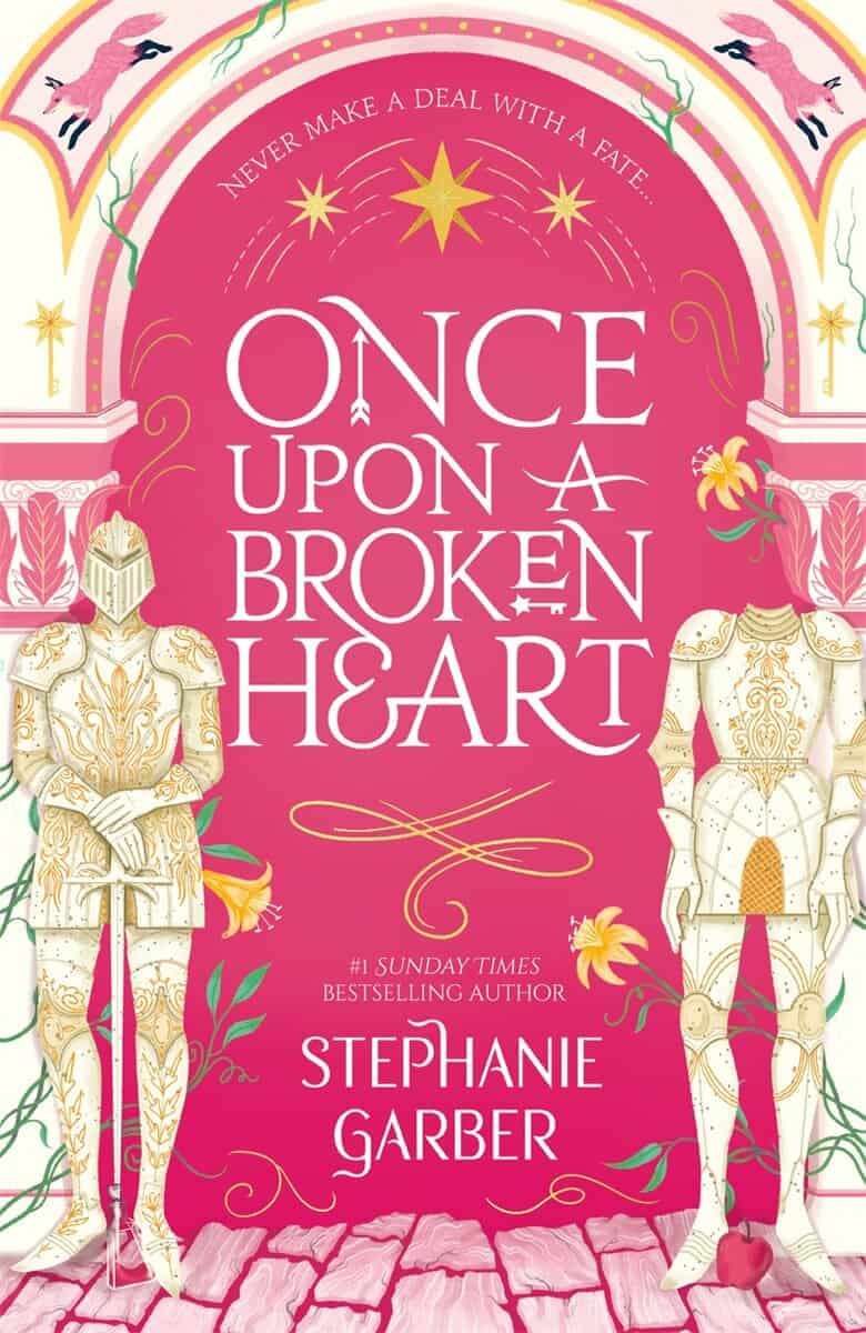 Stephanie Garber : Once Upon a Broken Heart