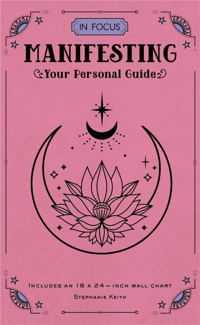 Stephanie Keith : In Focus Manifesting