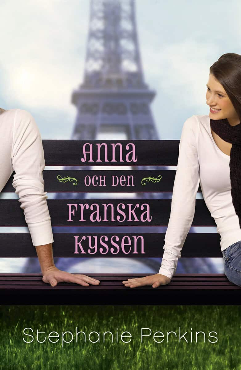 Stephanie Perkins : Anna och den franska kyssen