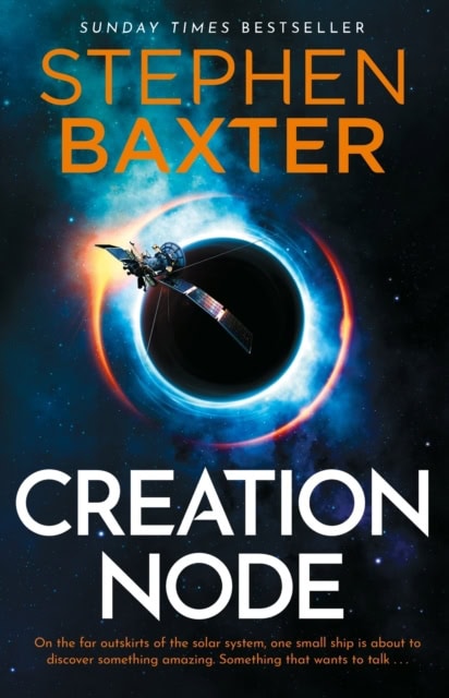 Stephen Baxter : Creation Node