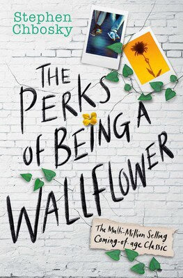 Stephen Chbosky : The Perks of Being a Wallflower YA Edition