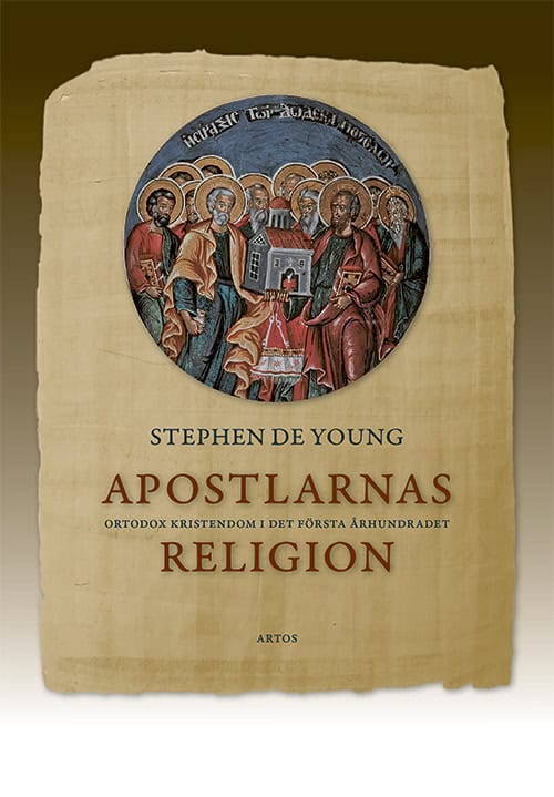 Stephen De Young : Apostlarnas religion