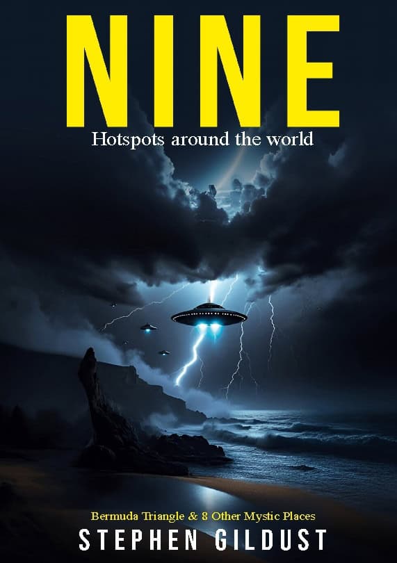 Stephen Gildust : Nine : Bermuda triangles and eight more mystic places