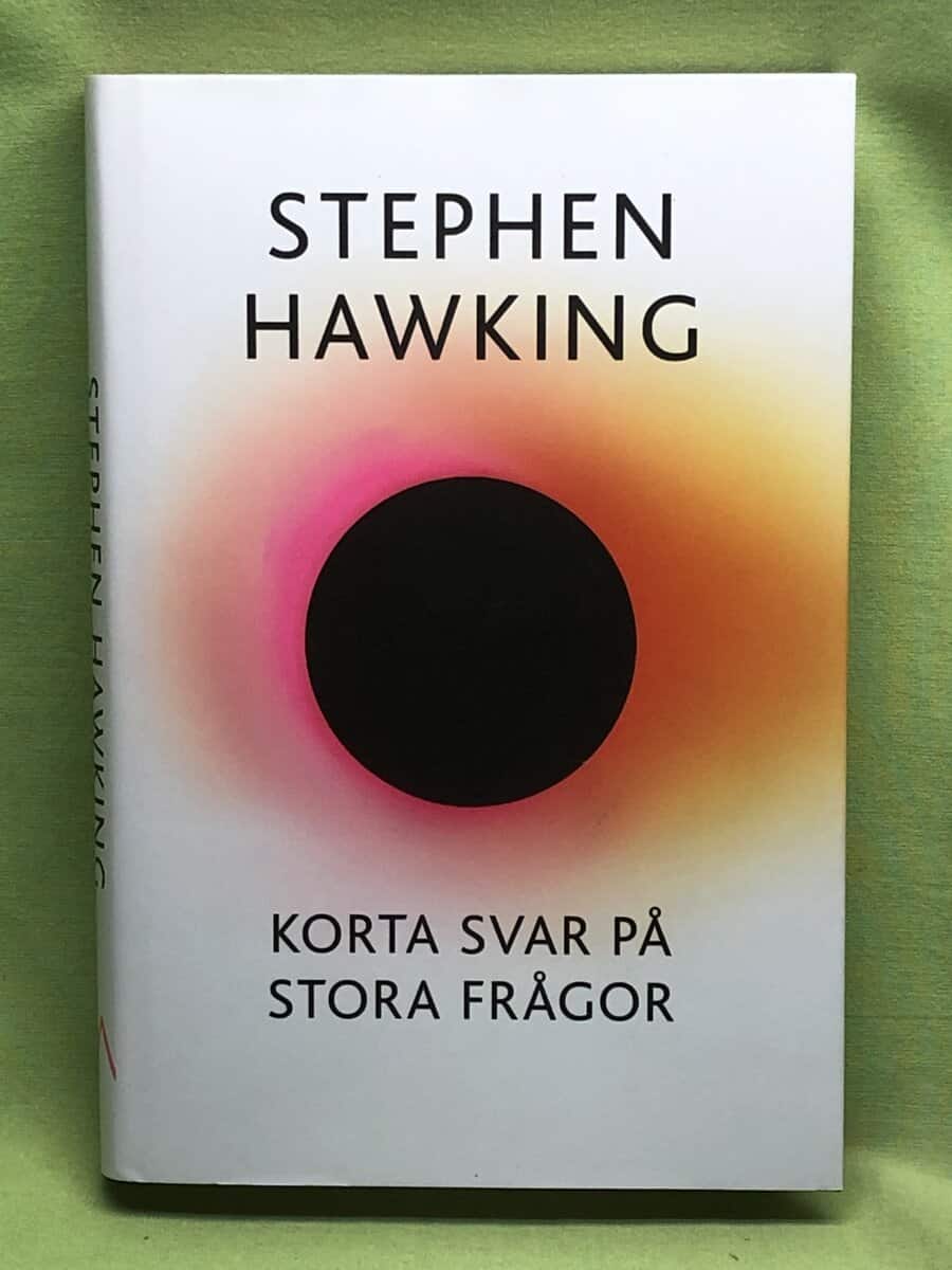 Stephen Hawking : Korta svar på stora frågor