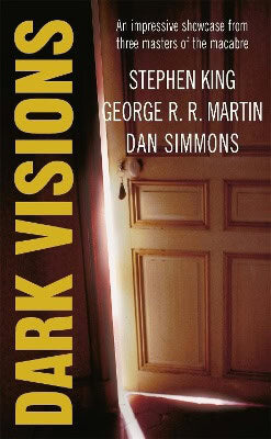 Stephen King : Dark visions