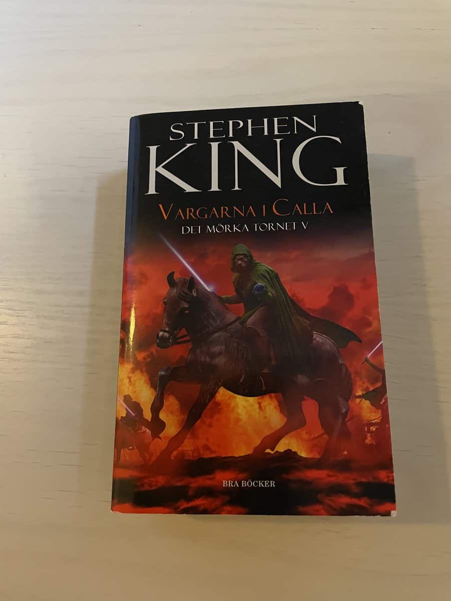 Stephen King : Det mörka tornet V - Vargarna i Calla