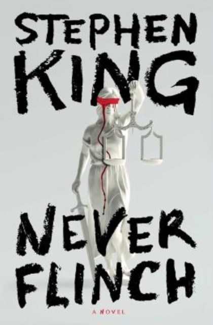 Stephen King : Never flinch