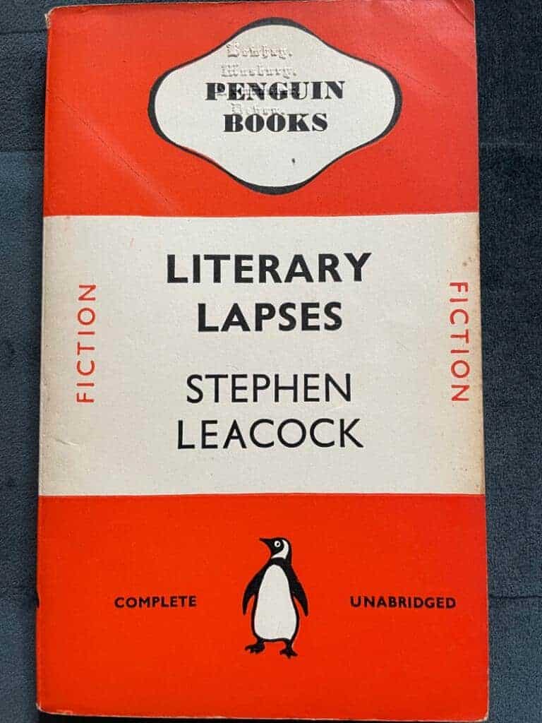 Stephen Leacock : Literary lapses