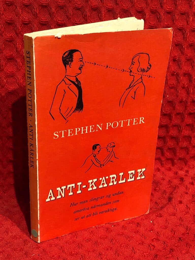 Stephen Potter : Anti-kärlek