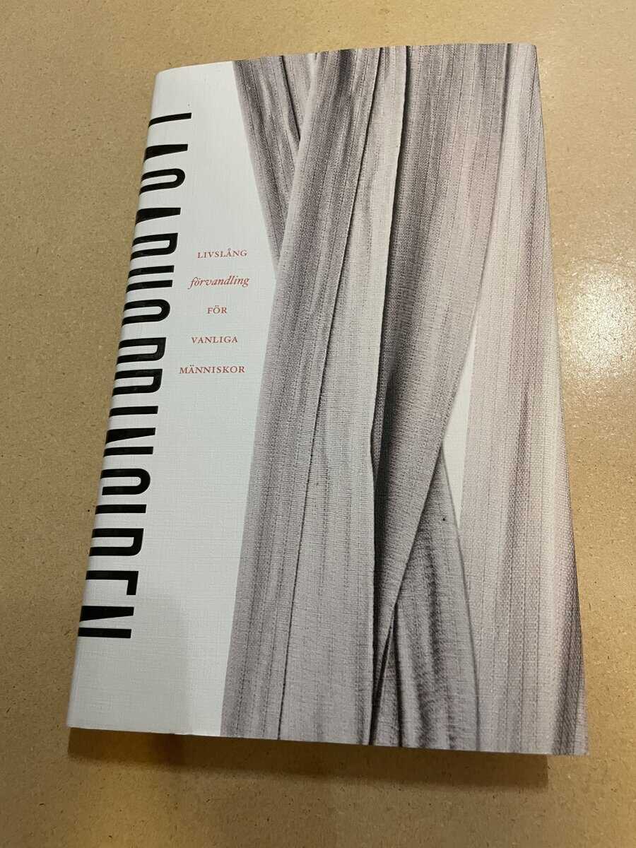 Stephen W. Smith : Lasarusprincipen livslång förvandling för vanliga människor