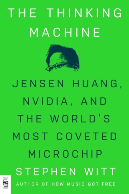 Stephen Witt : The Thinking Machine