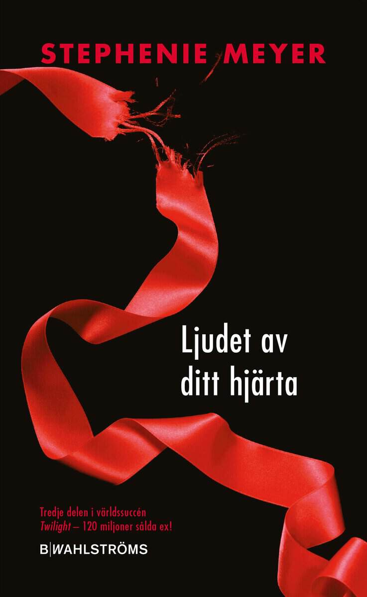 Stephenie Meyer : Ljudet av ditt hjärta