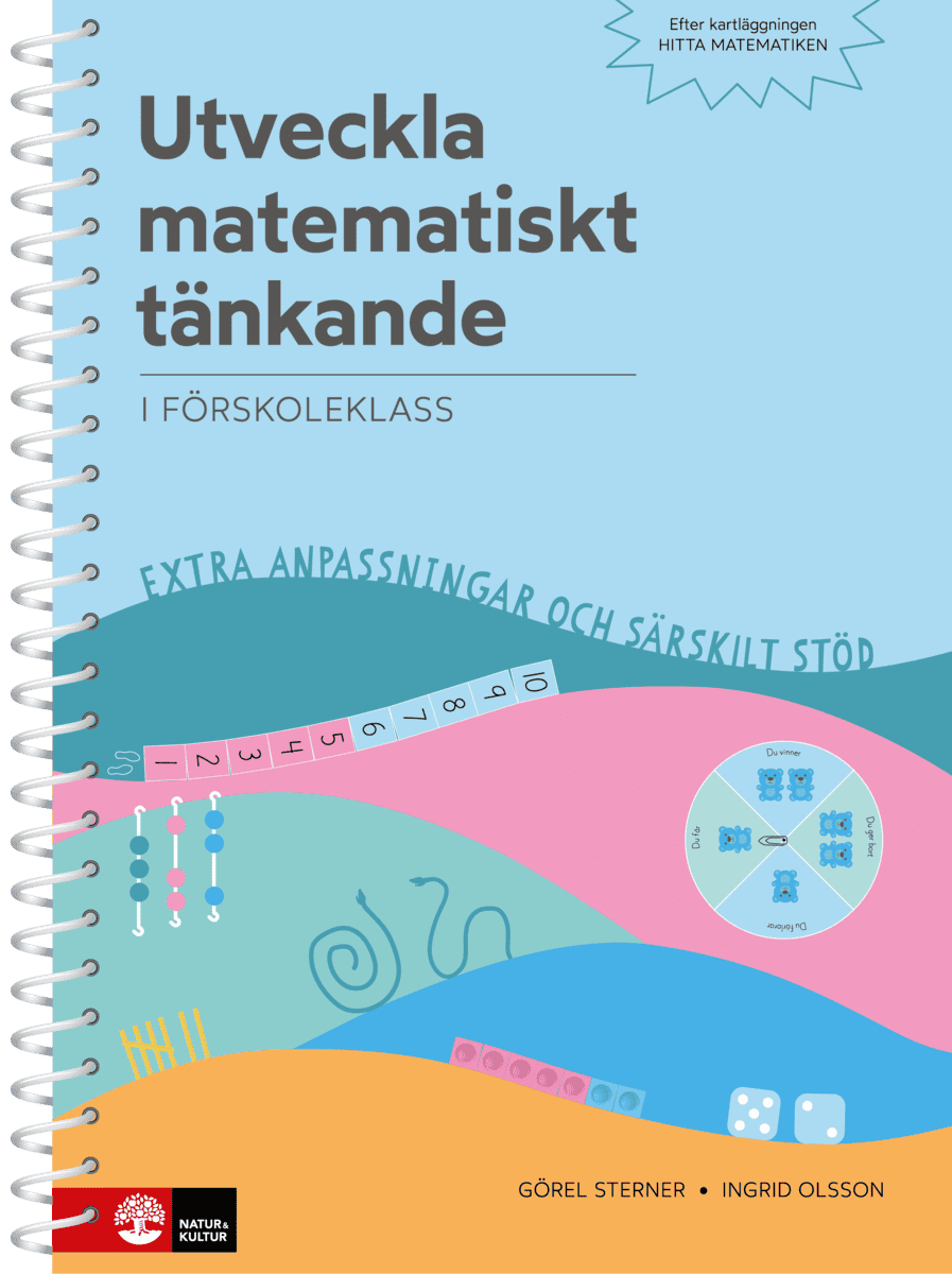 Sterner, Görel ; Olsson, Ingrid : Utveckla matematiskt tänkande : - i förskoleklass