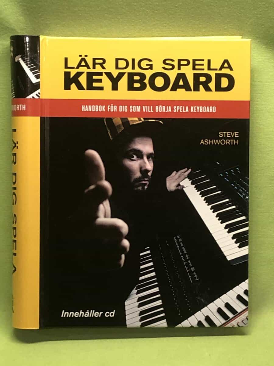 Steve Ashworth : Lär dig spela keyboard (inkl CD)