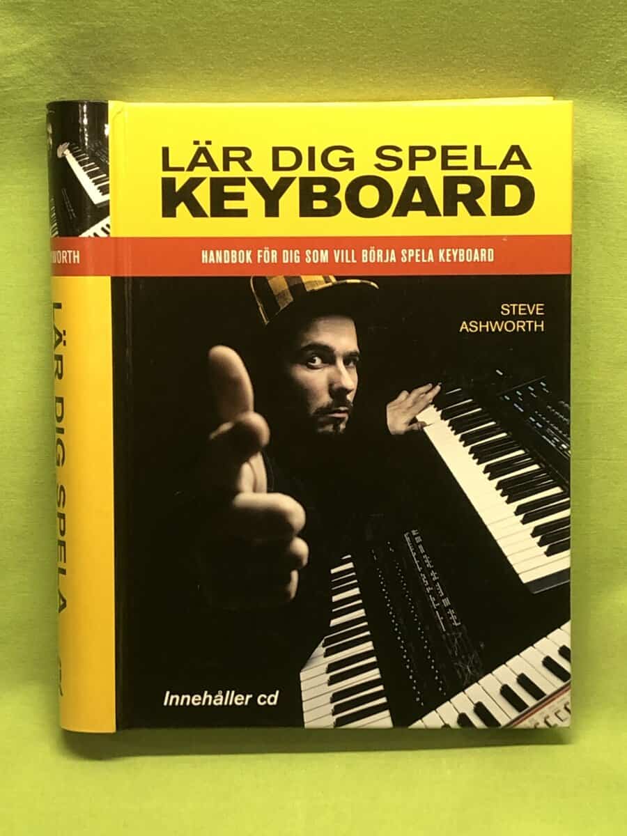 Steve Ashworth : Lär dig spela keyboard (inkl CD)