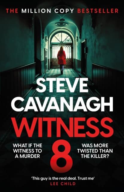 Steve Cavanagh : Witness 8