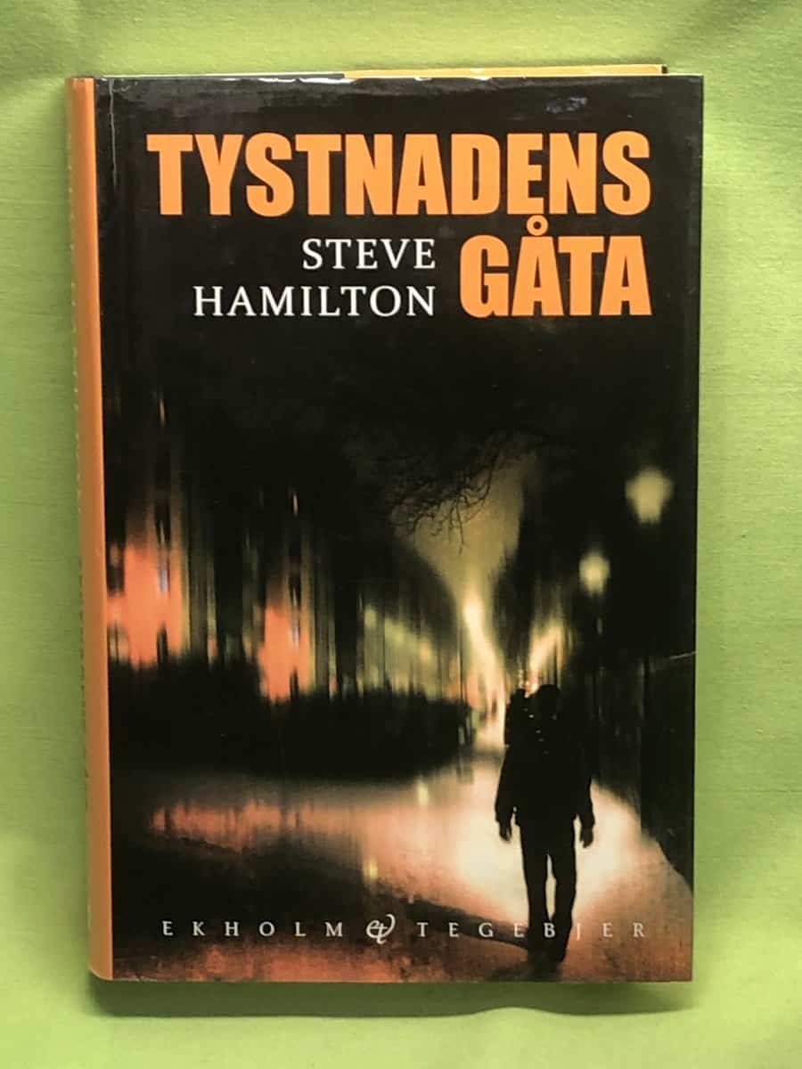 Steve Hamilton : Tystnadens gåta