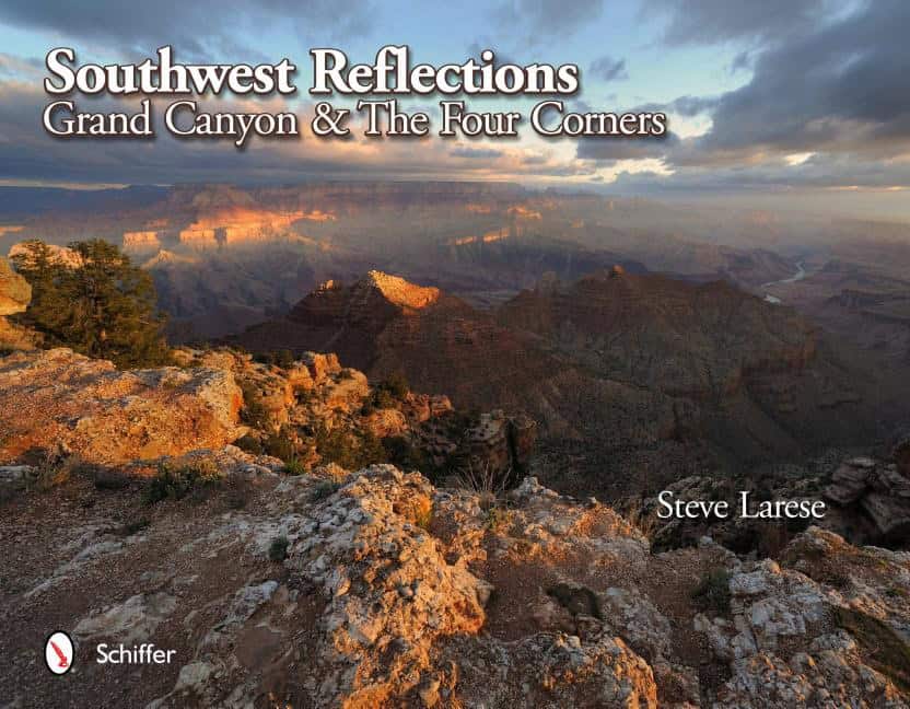Steve Larese : Southwest Reflections