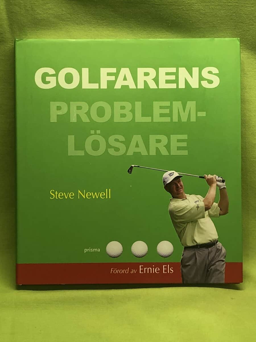 Steve Newell : Golfarens problemlösare
