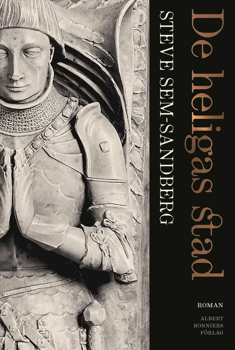 Steve Sem-Sandberg : De heligas stad