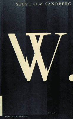 Steve Sem-Sandberg : W.