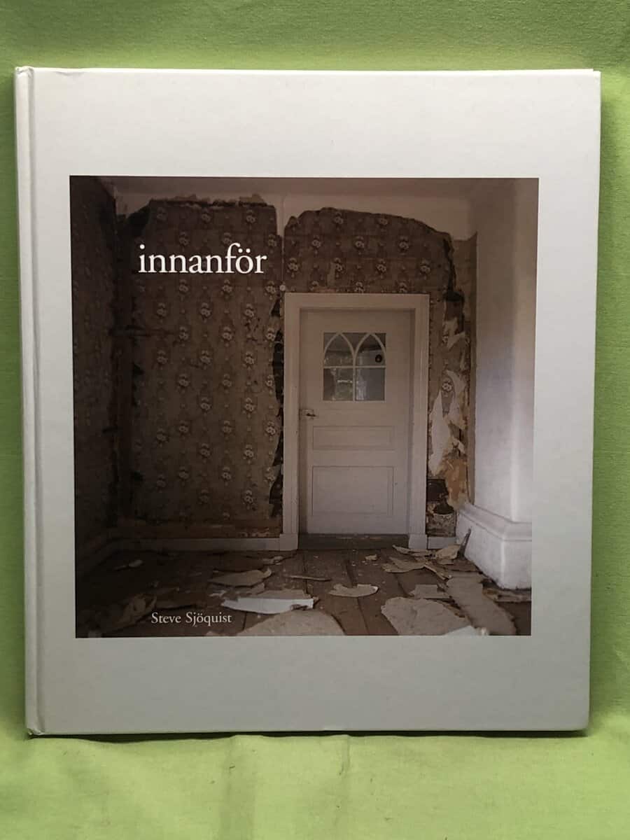 Steve Sjöquist : Innanför